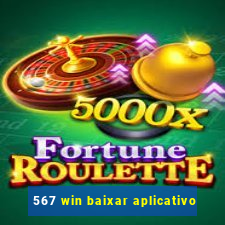 567 win baixar aplicativo